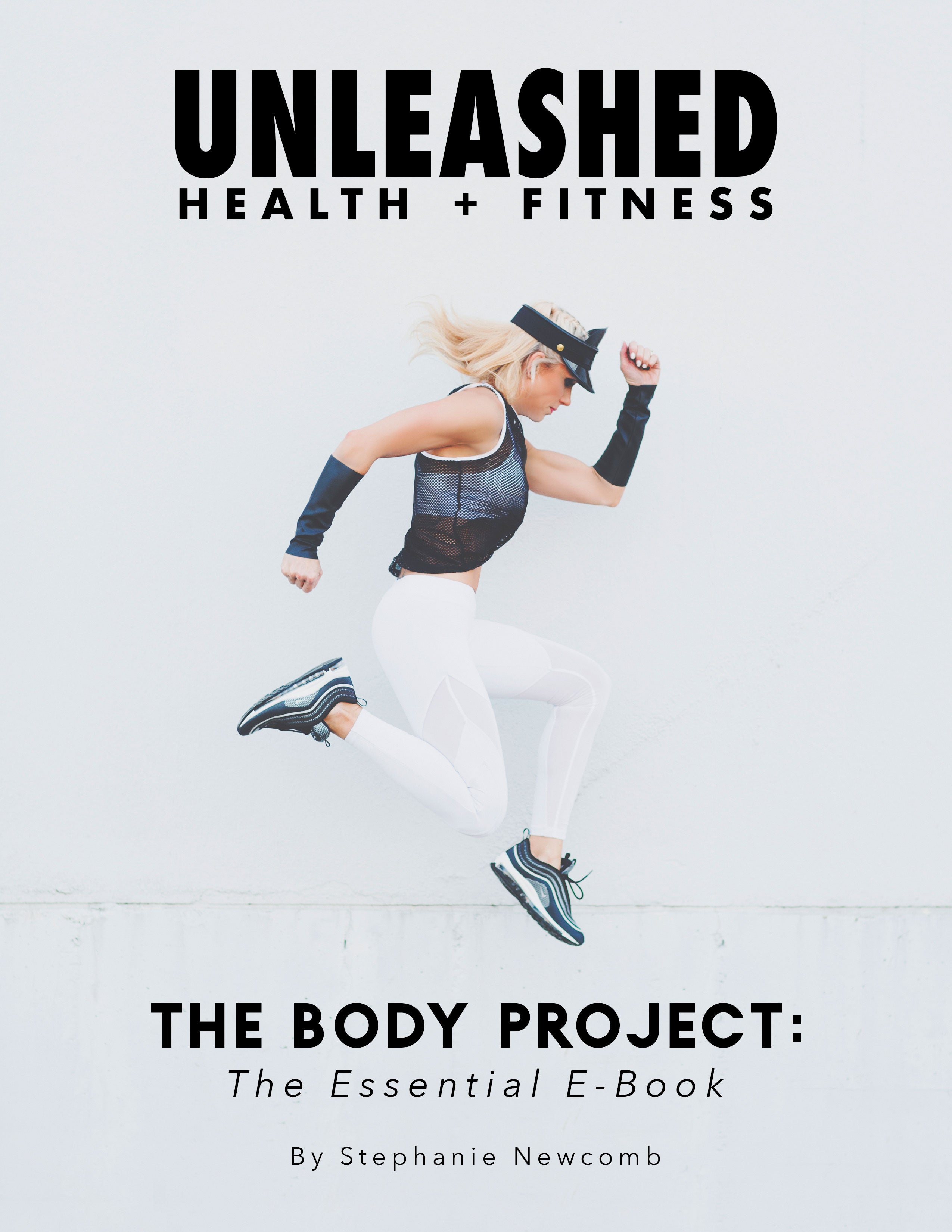 Body Project Book The Body Project: The Essential E-Book – Unleashed Health & Fitness